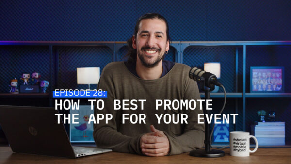 Shake It Bites #28 – How to best promote the app for your event