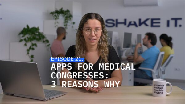 Shake It Bites #21 – Apps for medical congresses: 3 reasons why